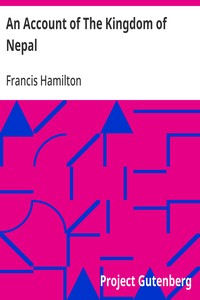An Account of The Kingdom of Nepal: And of the Territories Annexed to this Dominion by the House of Gorkha — Francis Hamilton cover