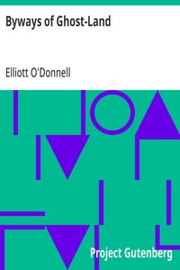 Byways of Ghost-Land — Elliott O'Donnell cover