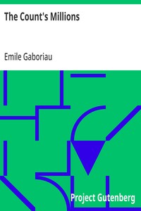 The Count's Millions — Emile Gaboriau cover