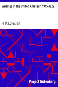 Writings in the United Amateur, 1915-1922 — H. P. (Howard Phillips) Lovecraft cover