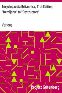 Encyclopaedia Britannica, 11th Edition, "Demijohn" to "Destructors": Volume 8, Slice 2 — Various cover