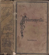Andersonville: A Story of Rebel Military Prisons — John McElroy cover