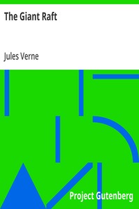 The Giant Raft — Jules Verne cover