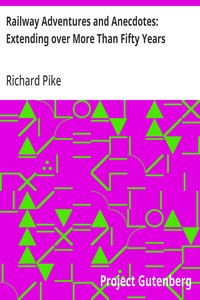 Railway Adventures and Anecdotes: Extending over More Than Fifty Years — Anonymous cover