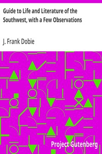 Guide to Life and Literature of the Southwest, with a Few Observations cover