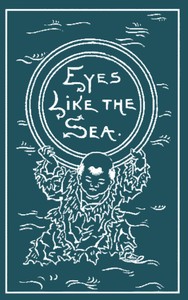 Eyes Like the Sea: A Novel — Mór Jókai cover