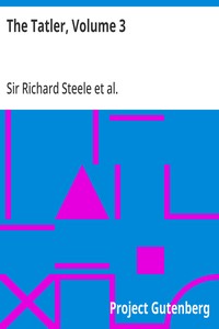 The Tatler, Volume 3 — Richard, Sir Steele cover