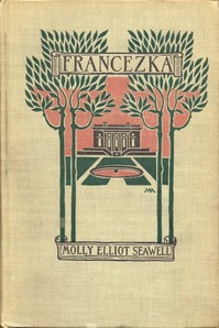 Francezka — Molly Elliot Seawell cover