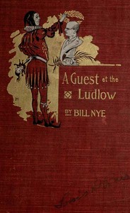 A Guest at the Ludlow, and Other Stories — Bill Nye cover