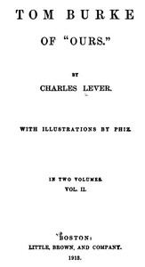 Tom Burke Of "Ours", Volume II — Charles Lever cover