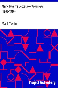Mark Twain's Letters — Volume 6 (1907-1910) — Mark Twain cover