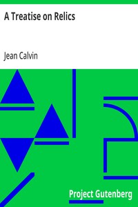 A Treatise on Relics — Jean Calvin cover