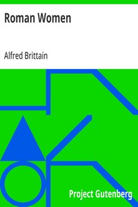 Roman Women — Alfred Brittain cover