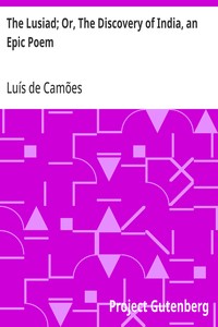 The Lusiad; Or, The Discovery of India, an Epic Poem — Luís de Camões cover