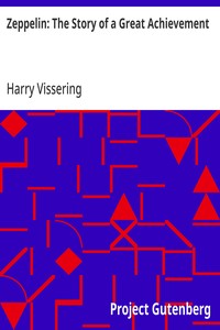 Zeppelin: The Story of a Great Achievement — Harry Vissering cover