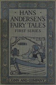 Hans Andersen's Fairy Tales. First Series — H. C. (Hans Christian) Andersen cover