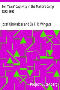 Ten Years' Captivity in the Mahdi's Camp 1882-1892 — Josef Ohrwalder cover