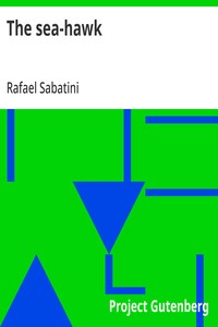 The sea-hawk — Rafael Sabatini cover