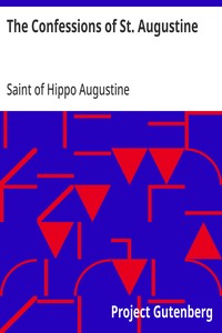 The Confessions of St. Augustine — of Hippo, Saint Augustine cover