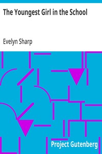 The Youngest Girl in the School — Evelyn Sharp cover