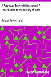 A Forgotten Empire (Vijayanagar): A Contribution to the History of India — Robert Sewell cover