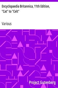 Encyclopaedia Britannica, 11th Edition, "Cat" to "Celt": Volume 5, Slice 5 — Various cover