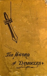 The Sword of Damocles: A Story of New York Life — Anna Katharine Green cover