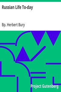 Russian Life To-day — Herbert, Bp. Bury cover