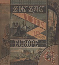 Zigzag Journeys in Europe: Vacation Rambles in Historic Lands cover