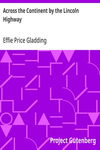 Across the Continent by the Lincoln Highway — Effie Price Gladding cover