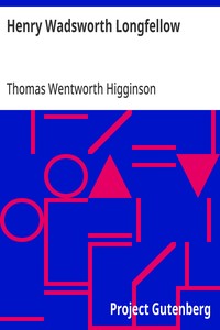 Henry Wadsworth Longfellow — Thomas Wentworth Higginson cover