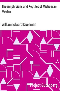 The Amphibians and Reptiles of Michoacán, México — William Edward Duellman cover