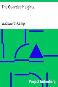 The Guarded Heights — Wadsworth Camp cover
