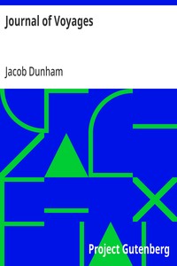 Journal of Voyages: Containing an Account of the Author's being Twice Captured by the English and Once by Gibbs the Pirate... — Jacob Dunham cover