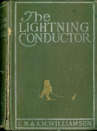 The Lightning Conductor: The Strange Adventures of a Motor-Car — C. N. (Charles Norris) Williamson cover