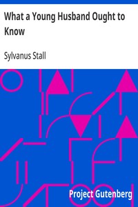 What a Young Husband Ought to Know — Sylvanus Stall cover