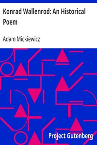 Konrad Wallenrod: An Historical Poem — Adam Mickiewicz cover