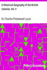 A Historical Geography of the British Colonies, Vol. V: Canada—Part I, Historical — Charles Prestwood, Sir Lucas cover
