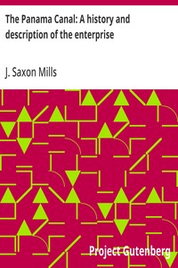 The Panama Canal: A history and description of the enterprise — J. Saxon (John Saxon) Mills cover
