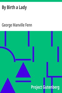 By Birth a Lady — George Manville Fenn cover