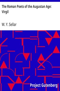 The Roman Poets of the Augustan Age: Virgil — W. Y. (William Young) Sellar cover