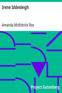 Irene Iddesleigh — Amanda McKittrick Ros cover