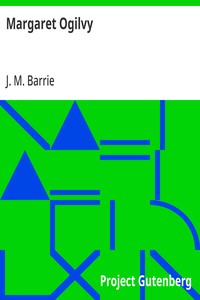 Margaret Ogilvy — J. M. (James Matthew) Barrie cover