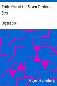 Pride: One of the Seven Cardinal Sins — Eugène Sue cover