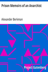 Prison Memoirs of an Anarchist — Alexander Berkman cover