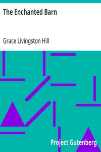 The Enchanted Barn — Grace Livingston Hill cover