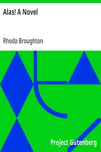 Alas! A Novel — Rhoda Broughton cover