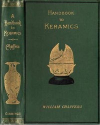 The Collector's Handbook to Keramics of the Renaissance and Modern Periods — William Chaffers cover