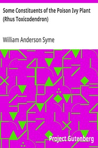 Some Constituents of the Poison Ivy Plant (Rhus Toxicodendron) — William Anderson Syme cover