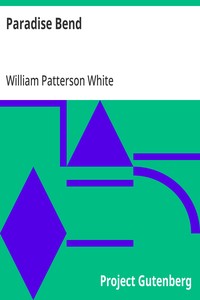 Paradise Bend — William Patterson White cover
